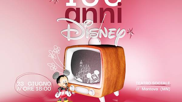 100 ANNI DISNEY - MOVE ACADEMY