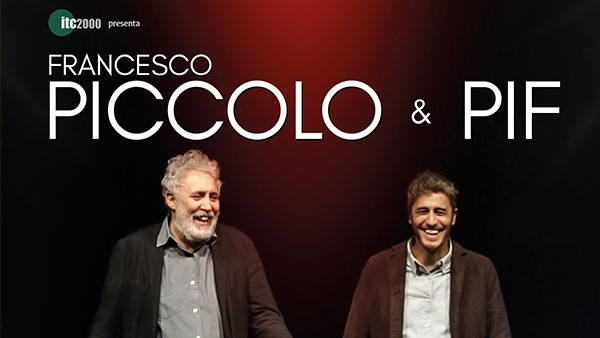 FRANCESCO PICCOLO & PIF