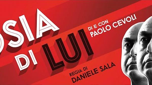 Paolo Cevoli - Il sosia di lui