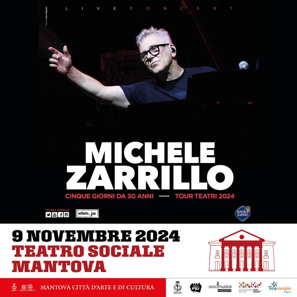 MICHELE ZARRILLO IN TOUR - CINQUE GIORNI DA 30 ANNI 