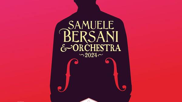 Samuele Bersani & Orchestra Indoor 2024